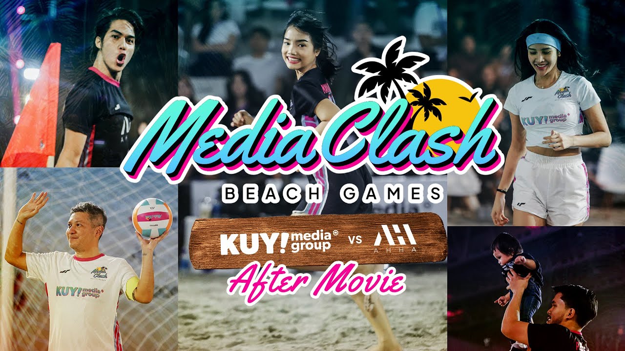 AFTER MOVIE - MEDIA CLASH 2.0 : KUY VS AHHA