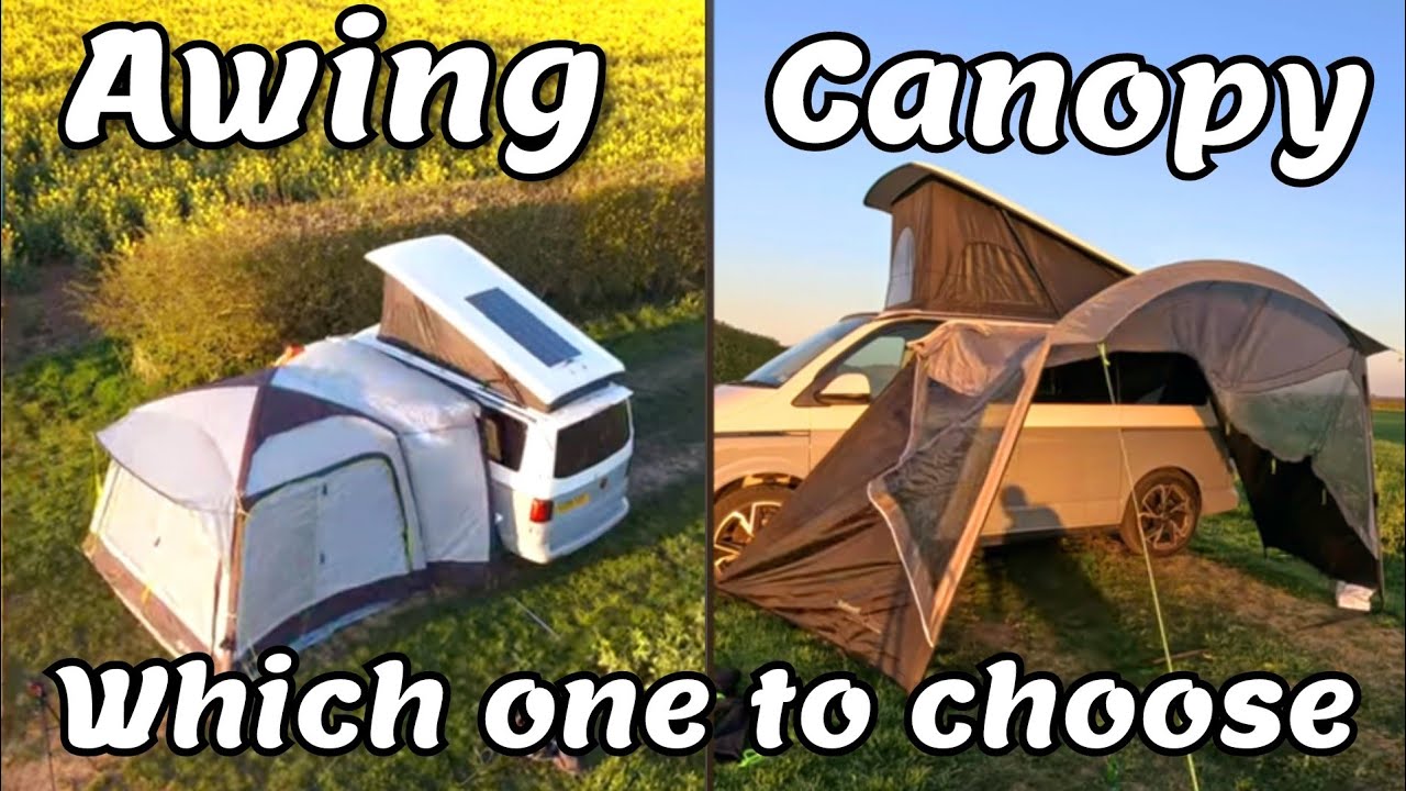 Canopy or Drive Away Awning which one to choose for your van VW Campervan Transporter