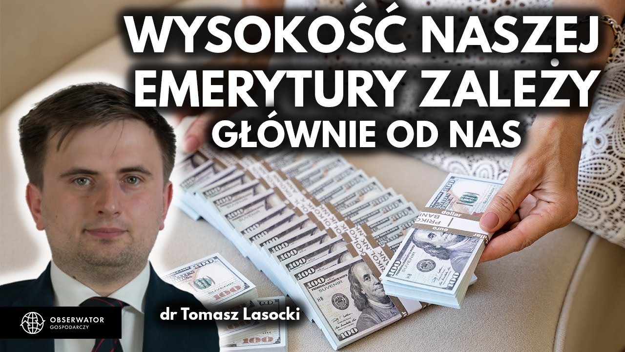 Wysokość naszych emerytur w dużej mierze zależy od nas samych - dr Tomasz Lasocki i Filip Lamański
