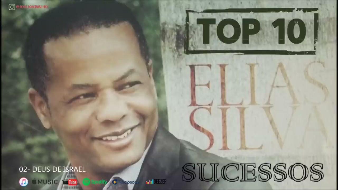ELIAS SILVA - AS MELHORES  - TOP 10 SUCESSOS