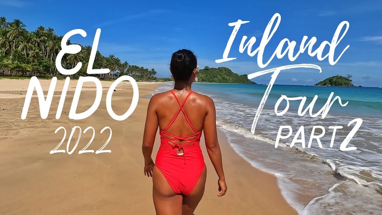 El Nido Inland Tour 2022 | Nacpan, Angkla, Lio & Las Cabanas beaches #elnido #elnidopalawan