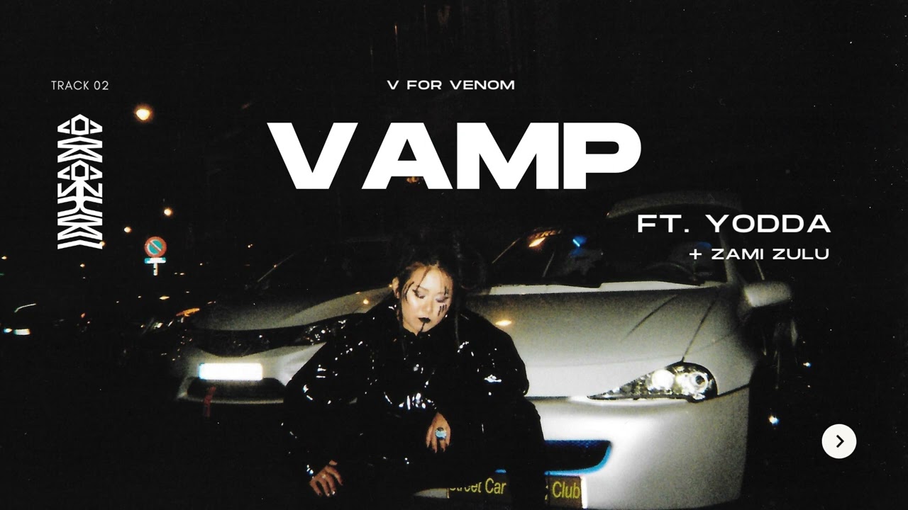 AMAZUMI - VAMP ft. YODDA (re-release)