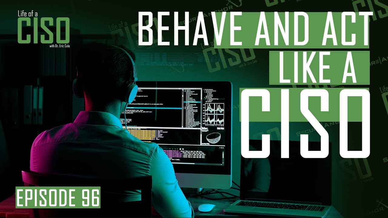 How To Be A Successful CISO