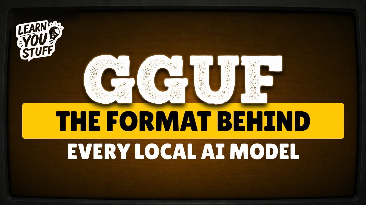 What's Inside a GGUF File? (Local AI Models Explained) 2026