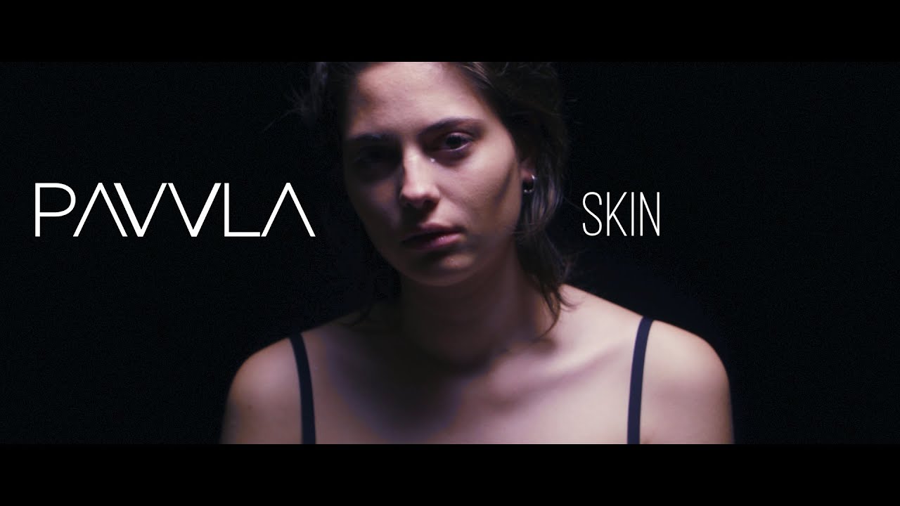 PΛVVLΛ - SKIN (Official Music Video)