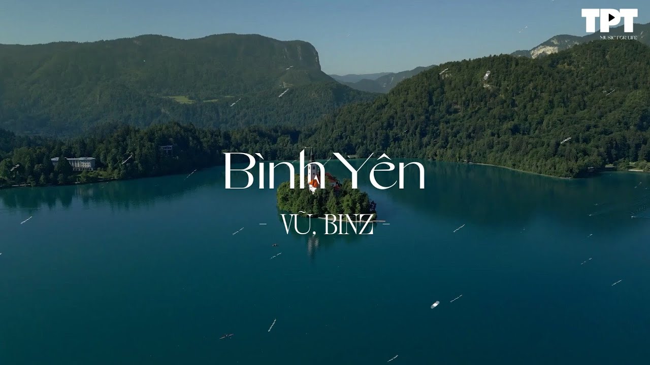 Bình Yên, Những Lời Hứa Bỏ Quên, Cứ Chill Thôi, Thằng Điên - Những Bài Hát Cực Chill Gây Nghiện