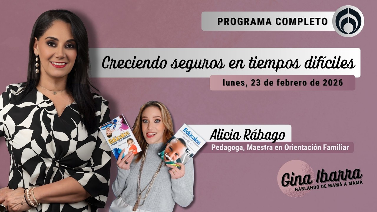 En Vivo | Hablando de Mamá a Mamá con Gina Ibarra | Lunes 23/02/26