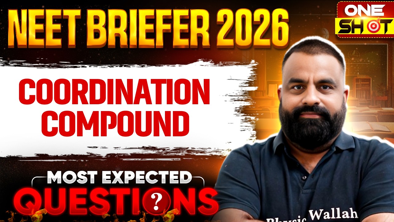 COORDINATION COMPOUND in 1 Shot || Most Expected Questions || NEET Chemistry 2026 || NEET Briefer