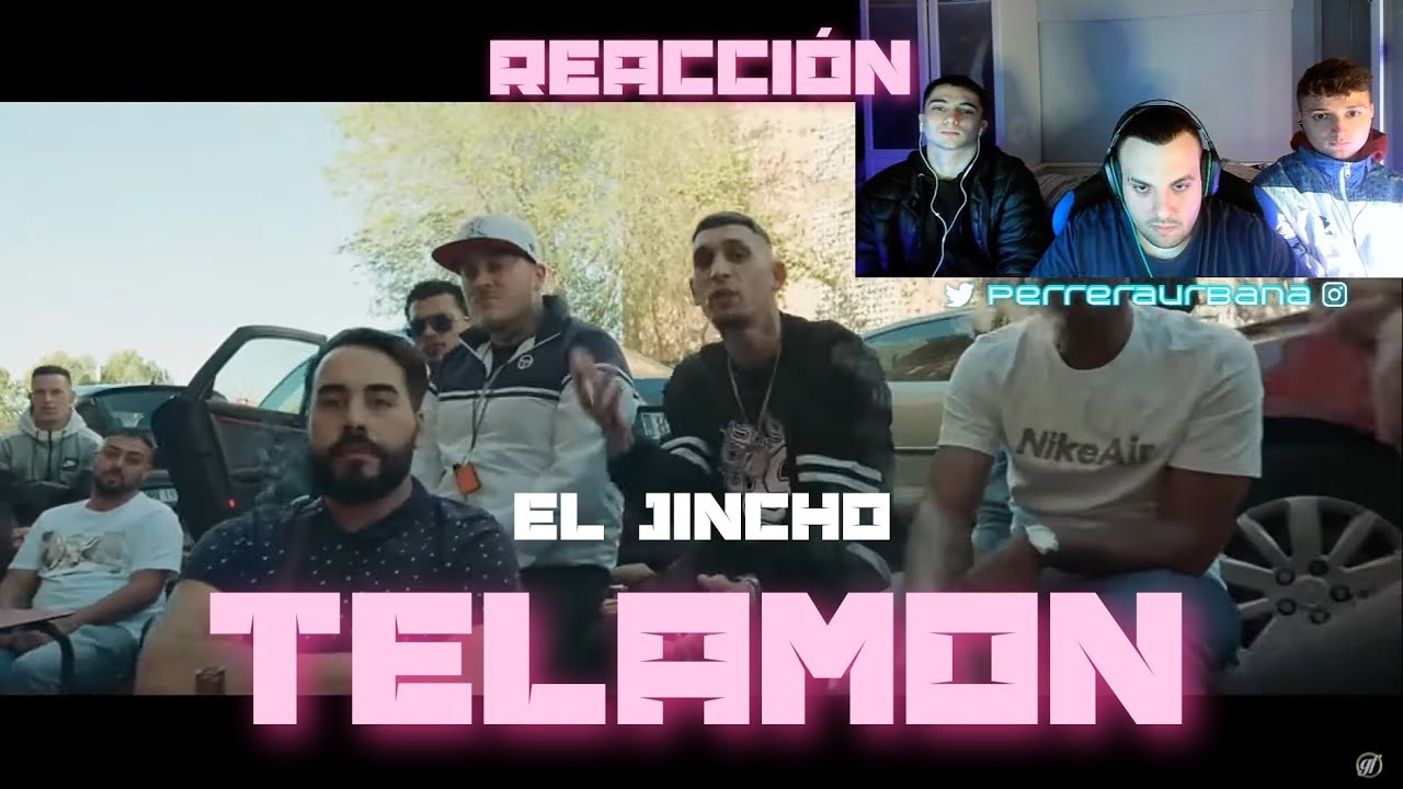 (REACCIÓN) El Jincho - TELAMON (Videoclip Oficial) (PERRERA URBANA)