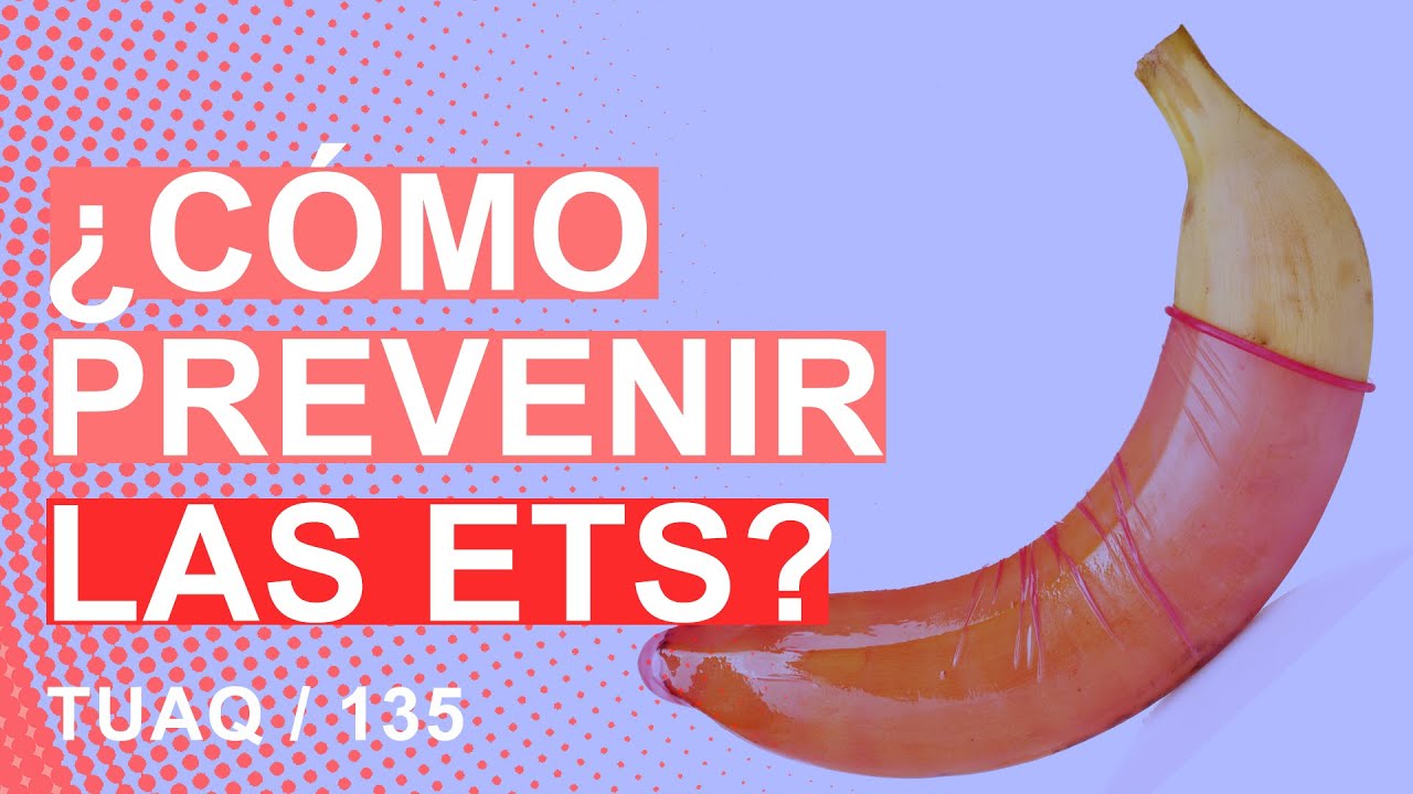 C&oacute;mo evitar las #ETS #enfermedades de transmisi&oacute;n sexual