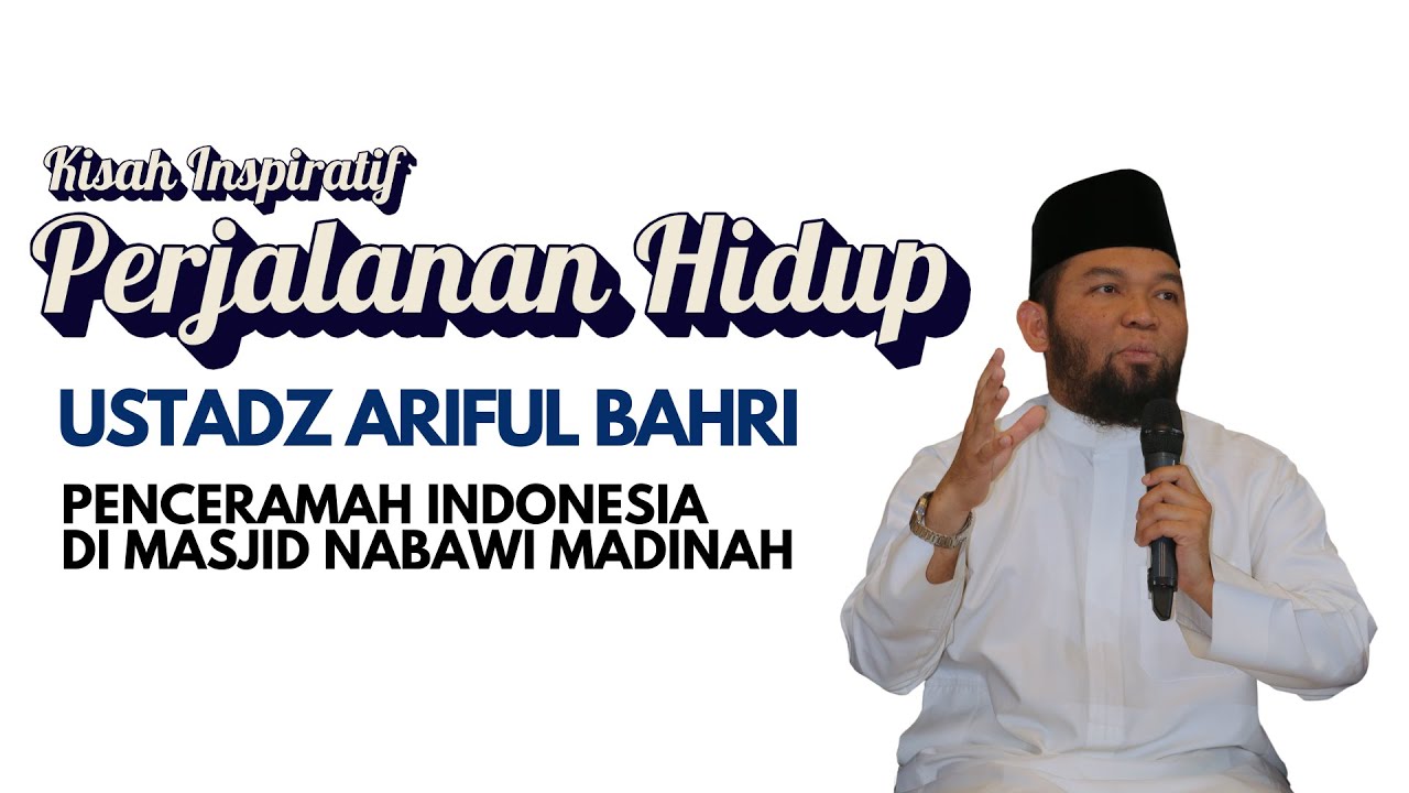KISAH INSPIRATIF PERJALANAN UST. ARIFUL BAHRI MENJADI PENCERAMAH INDONESIA DI MASJID NABAWI MADINAH