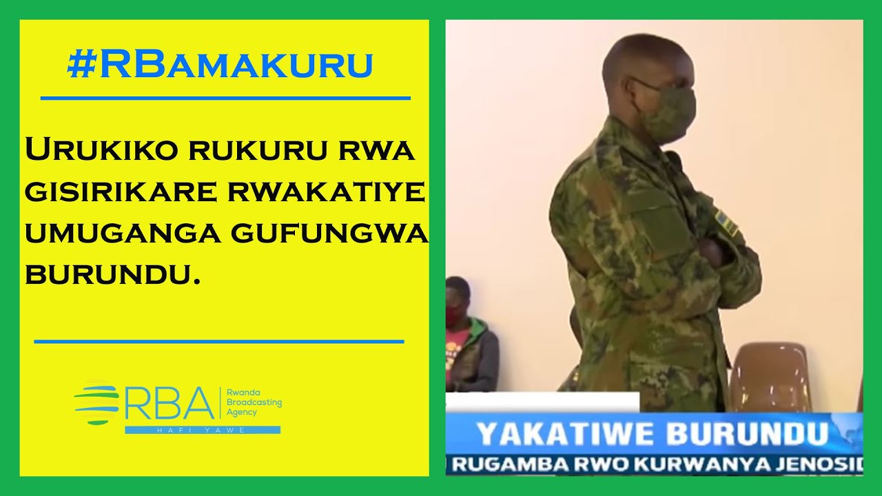Urukiko rukuru rwa gisirikare rwakatiye umuganga gufungwa burundu kubera kwica ku bushake