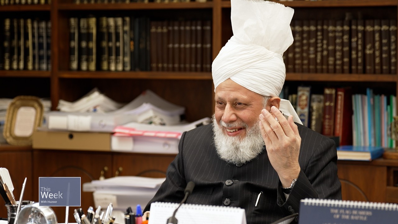 This Week With Huzoor - 22 May 2026