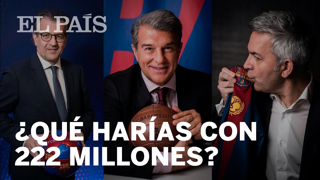&iquest;Qu&eacute; har&iacute;a si le tocaran 222 millones? Los candidatos a la presidencia del Bar&ccedil;a responden