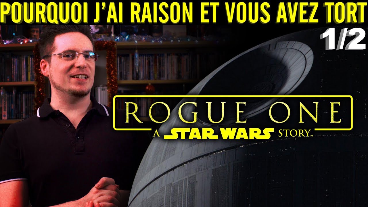 PJREVAT - Rogue One - A Star Wars Story : Partie 1
