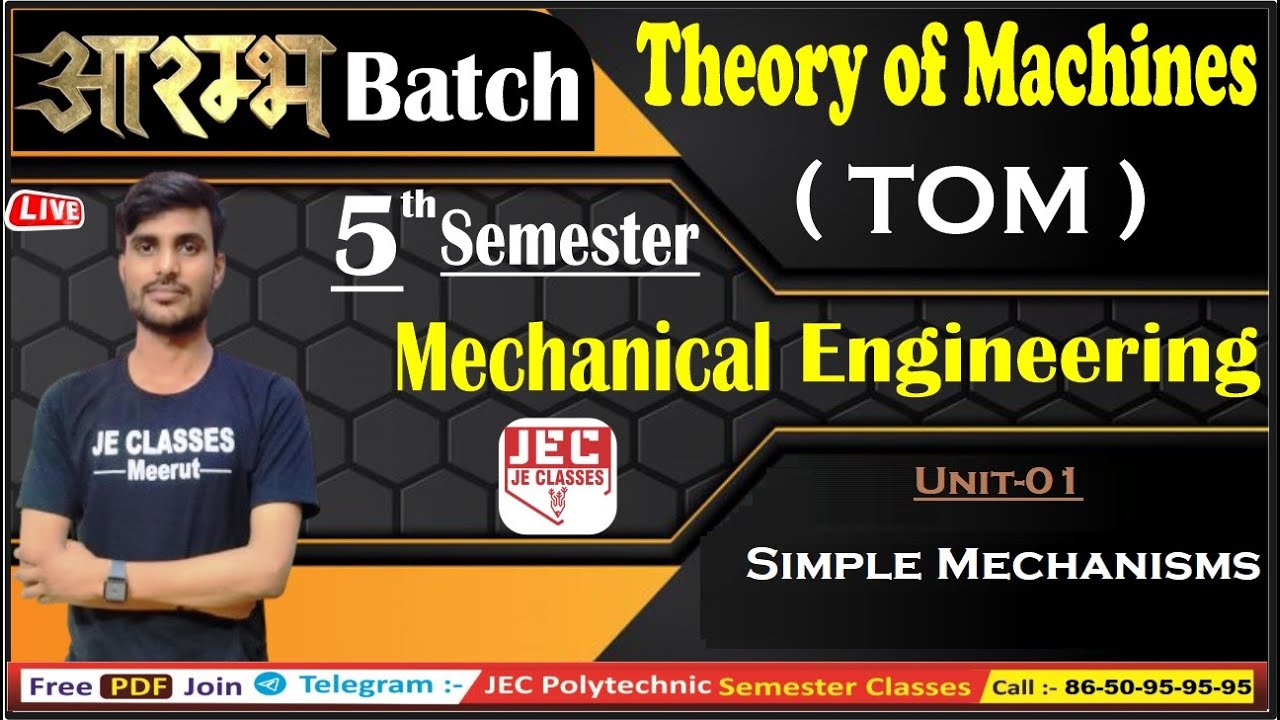 🔥01 Theory of Machine ( TOM ) महा-मैराथन Class Mechanical Engineering 5th Sem BY JE CLASSES Meerut