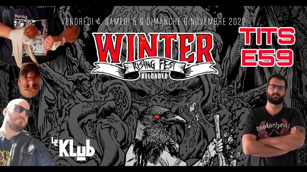 TITS E59 : Winter Rising Fest 2022