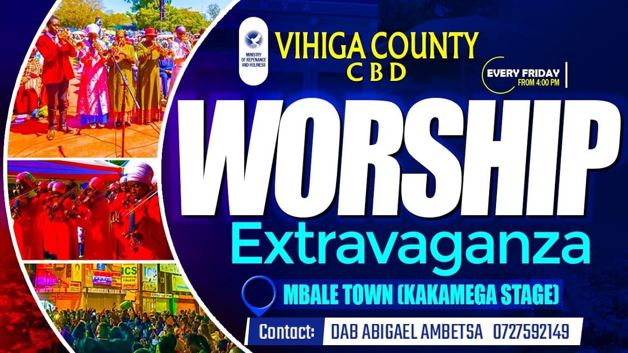 VIHIGA COUNTY CBD WORSHIP EXTRAVAGANZA-13 FEBRUARY 2026