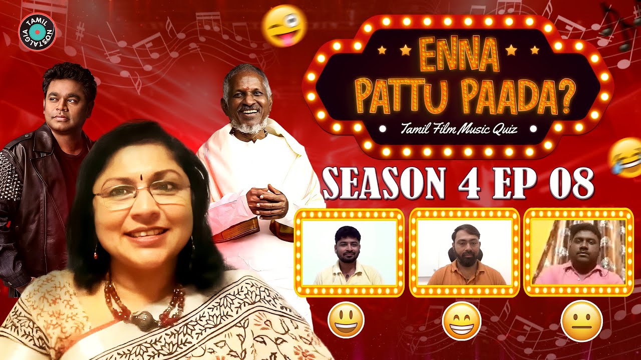 Ultimate Tamil Music Quiz Show: Dive into Nostalgic Hits of the 2000s | Enna Paattu Paada S4 Ep 8