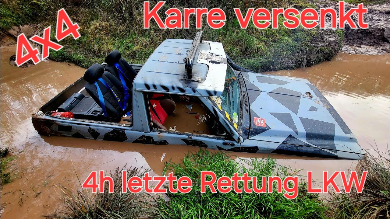 Offroad Karre versenkt.  Bergung mit LKW