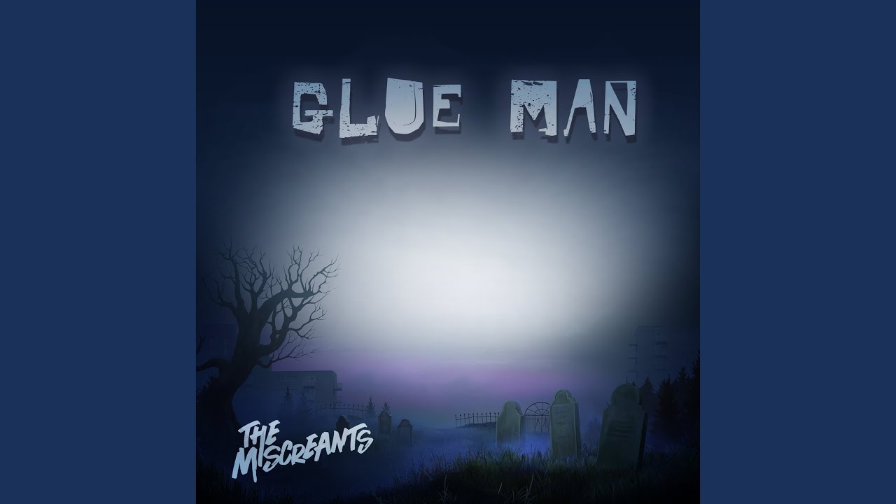 Glue Man