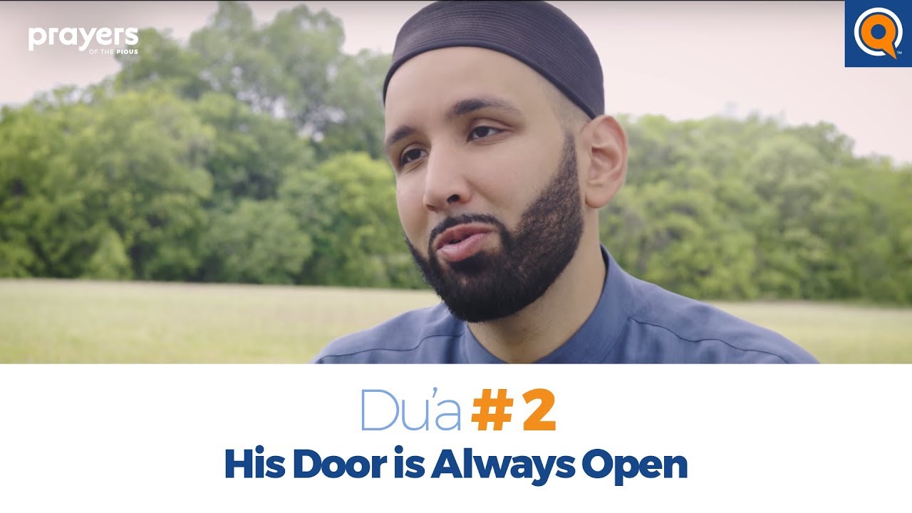 Episode 2: His Door is Always Open | Prayers of the Pious Ramadan Series