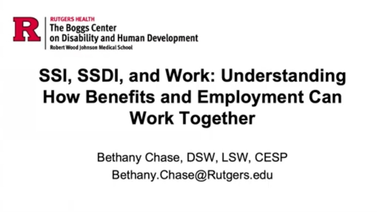 Webinar Series: SSI, SSDI, and Work: Understanding How Benefits and Employment Can Work Together