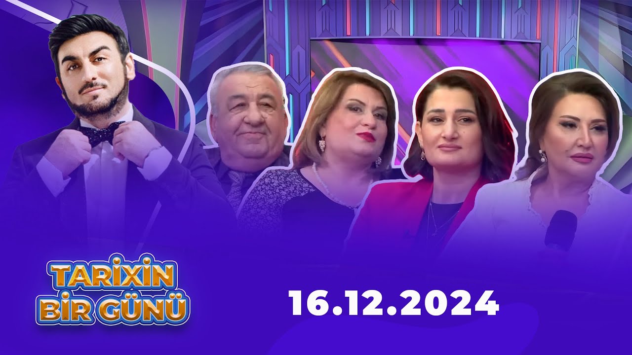 Tarixin Bir Günü (16.12.2024)