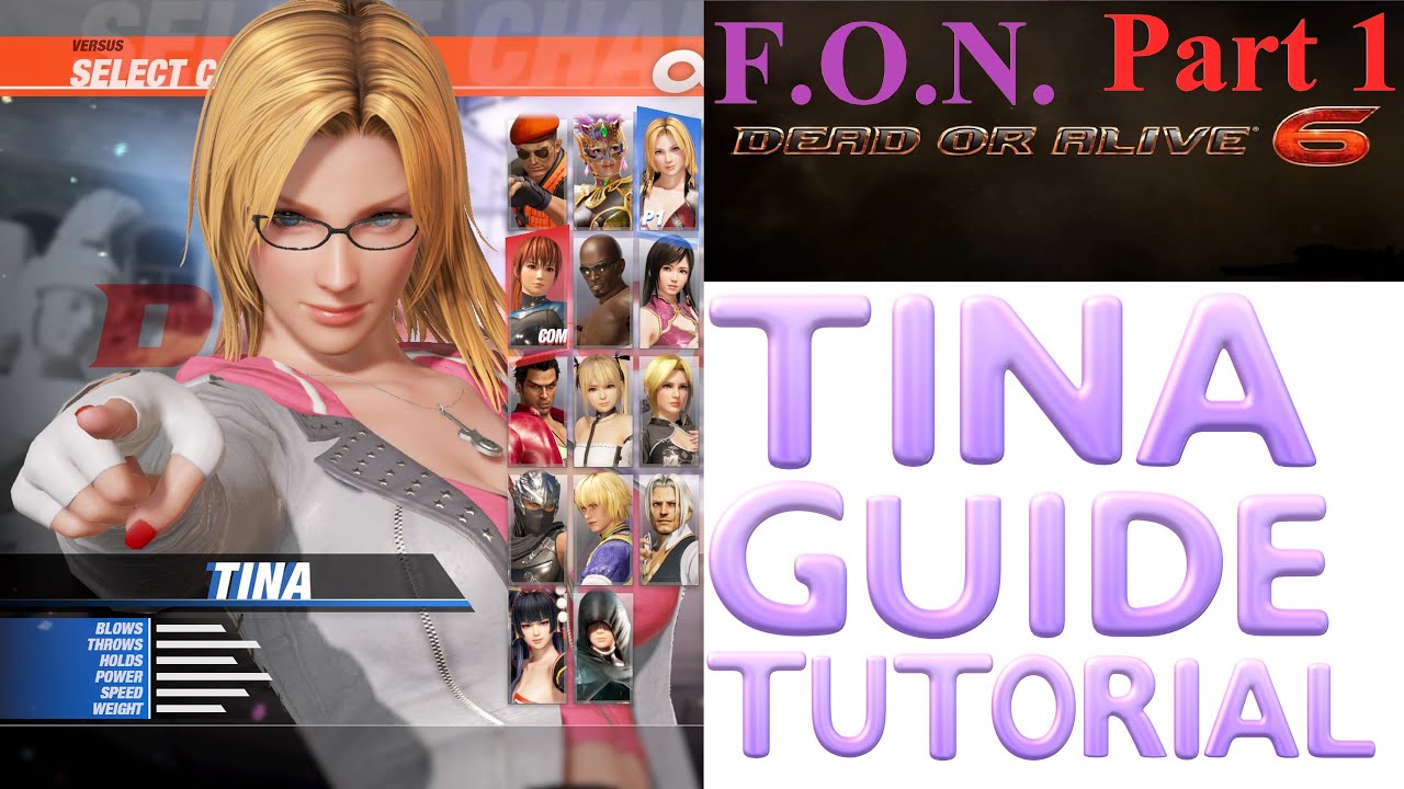 Dead or Alive 6: TINA GUIDE Tutorial
