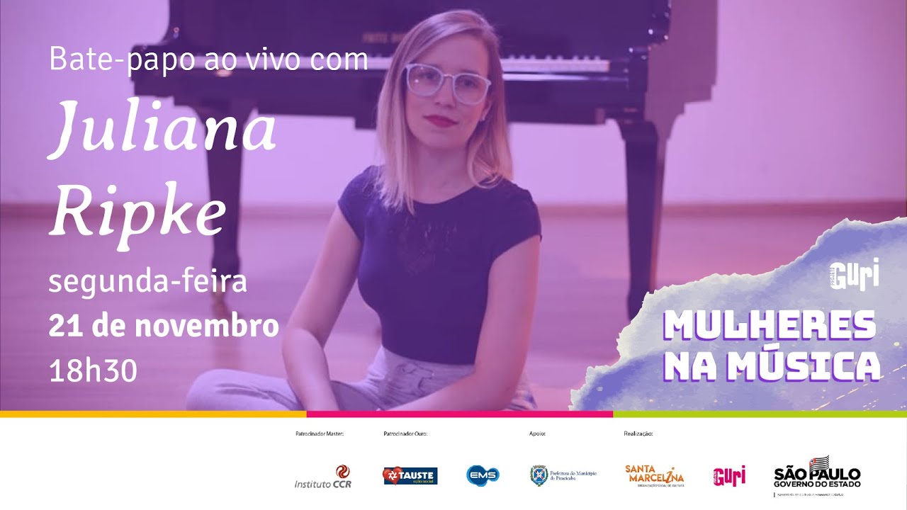 Mulheres na M&uacute;sica | Juliana Ripke