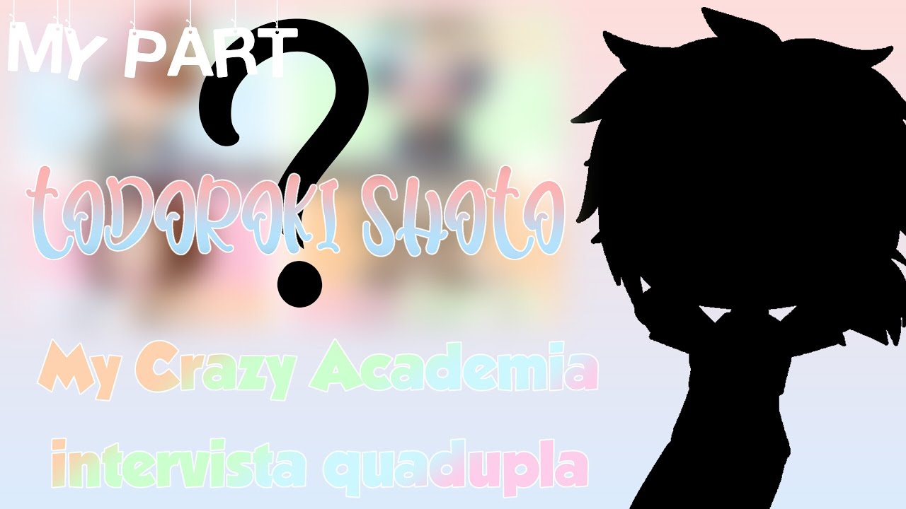 La mia parte dell'intervista quadupla! °•Gacha Club Ita•° ||Yandere Agata|| #MyCrazyAcademia