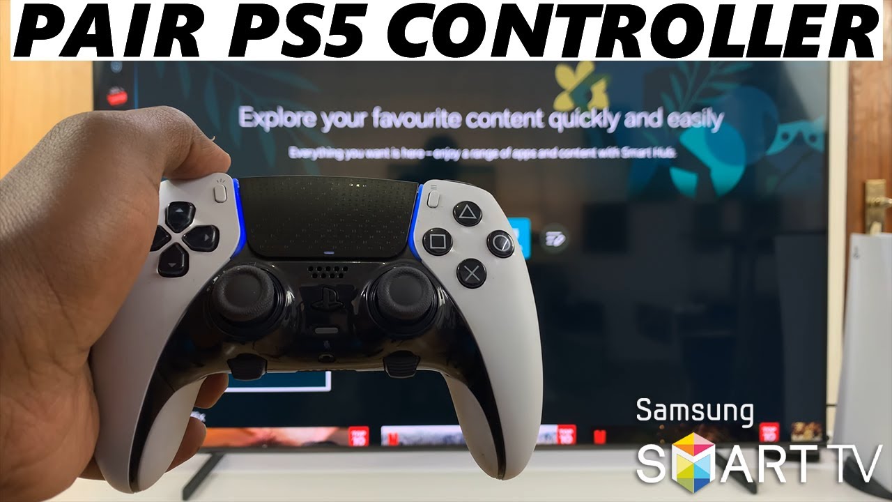 How To Connect PS5 Controller To Samsung Smart TV