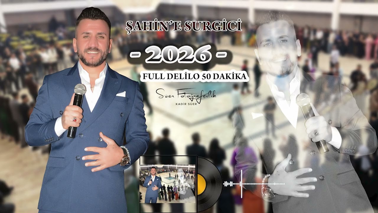 Şahine Surgici Delilo New 2026 Full Uzun Wersiyon