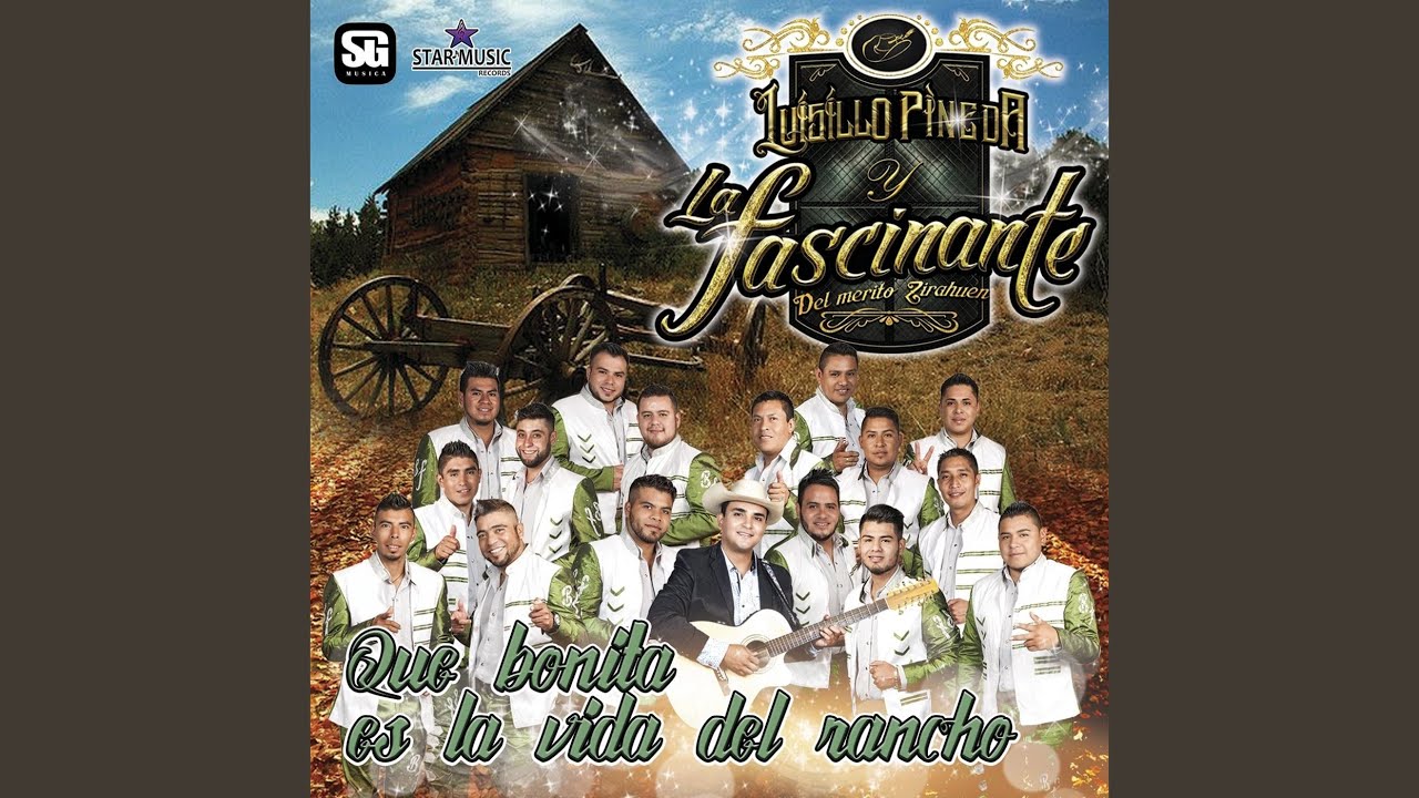 Que Bonita Es la Vida del Rancho