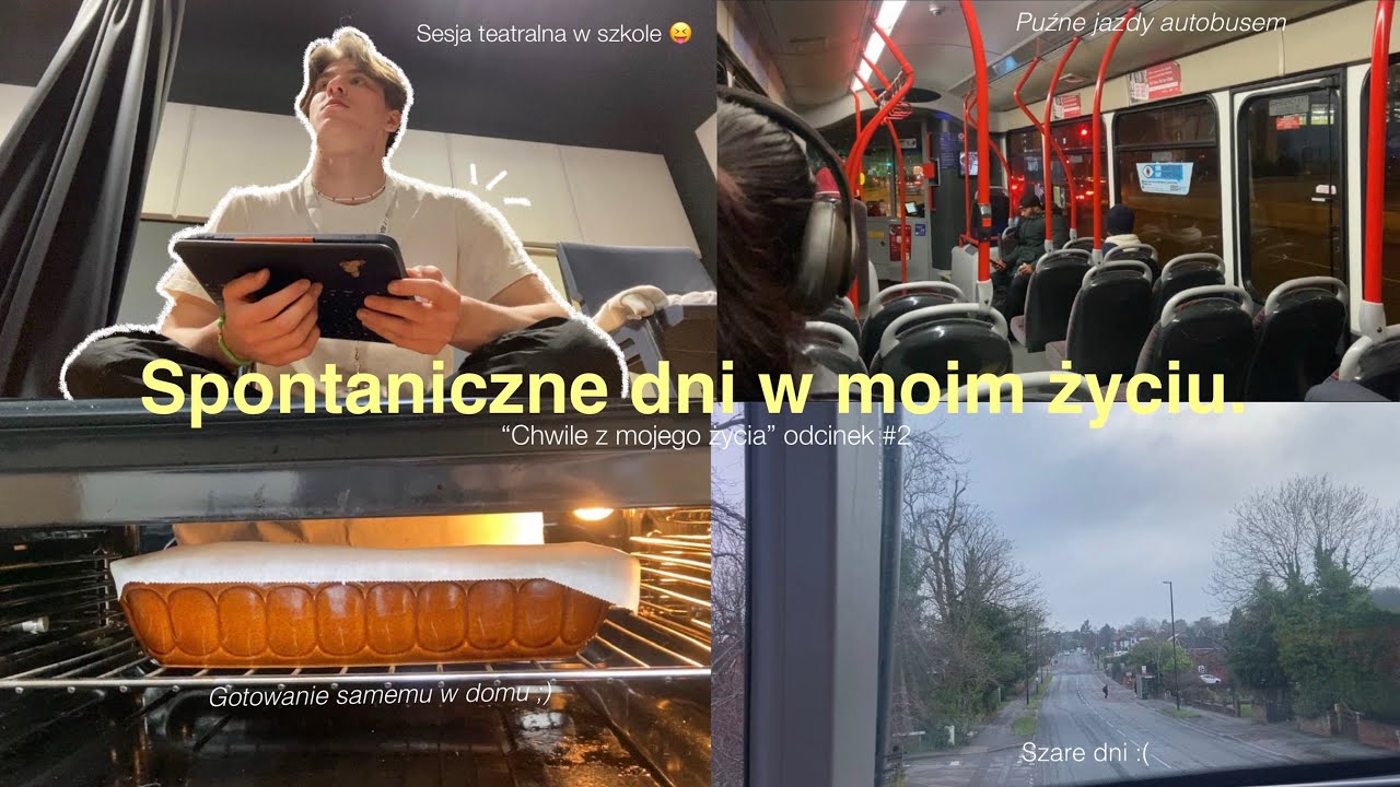 Spontaniczne dni w moim życiu. | “chwile z mojego życia” Odcinek #2 | Dawid Zozolek