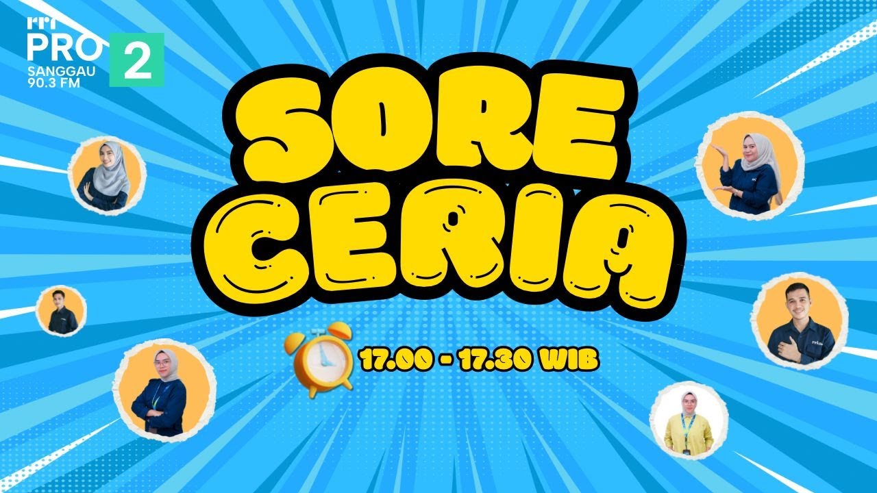 SORE CERIA EDISI JUMAT 06.03.2026