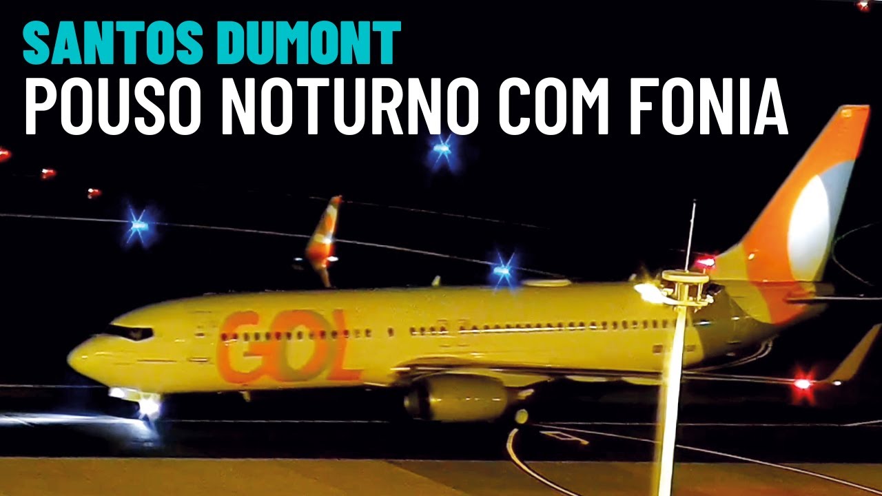 Pouso noturno com fonia no Aeroporto Santos Dumont #117