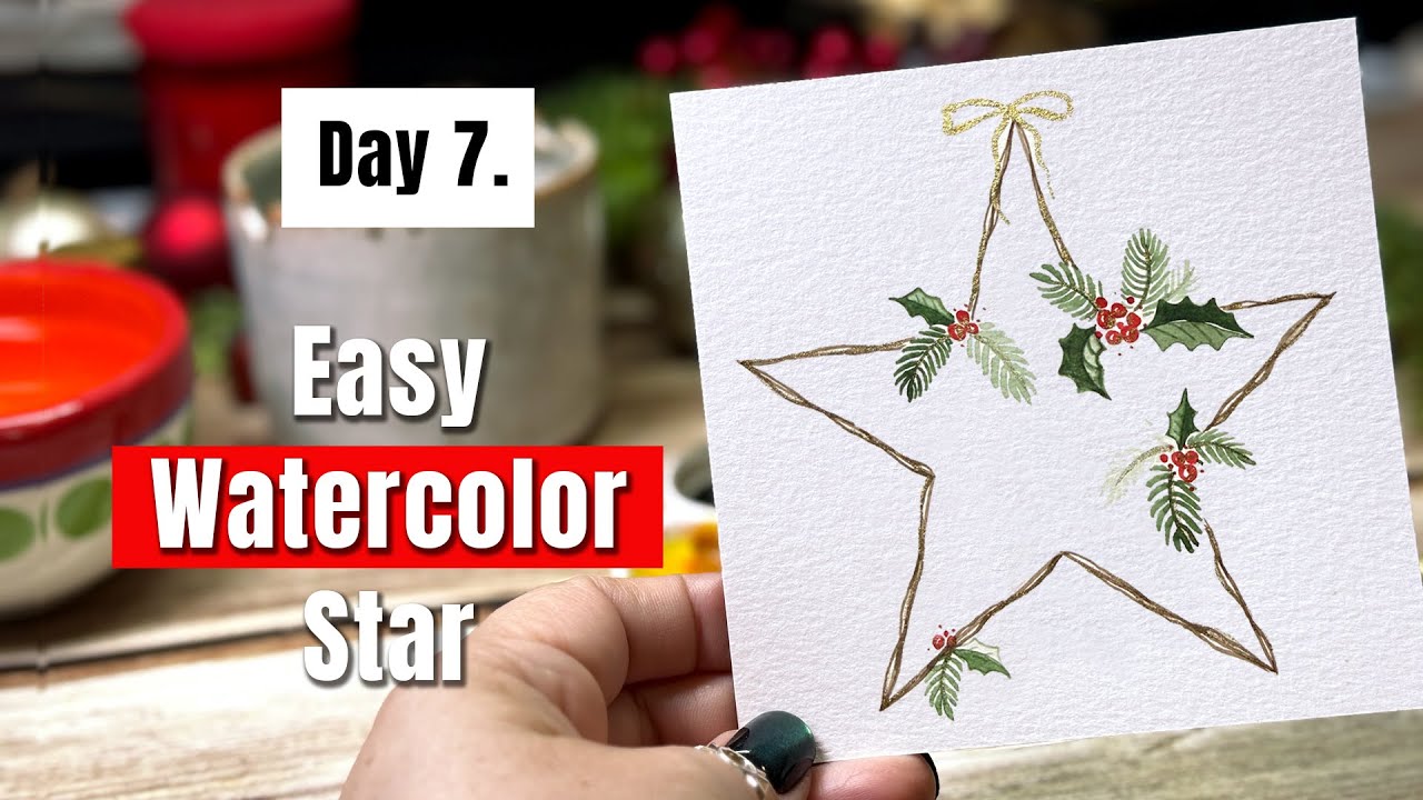 Day 7 ⭐ Watercolor Christmas Star | Creative + Easy | 14 Days of Watercolor Joy | Beginners