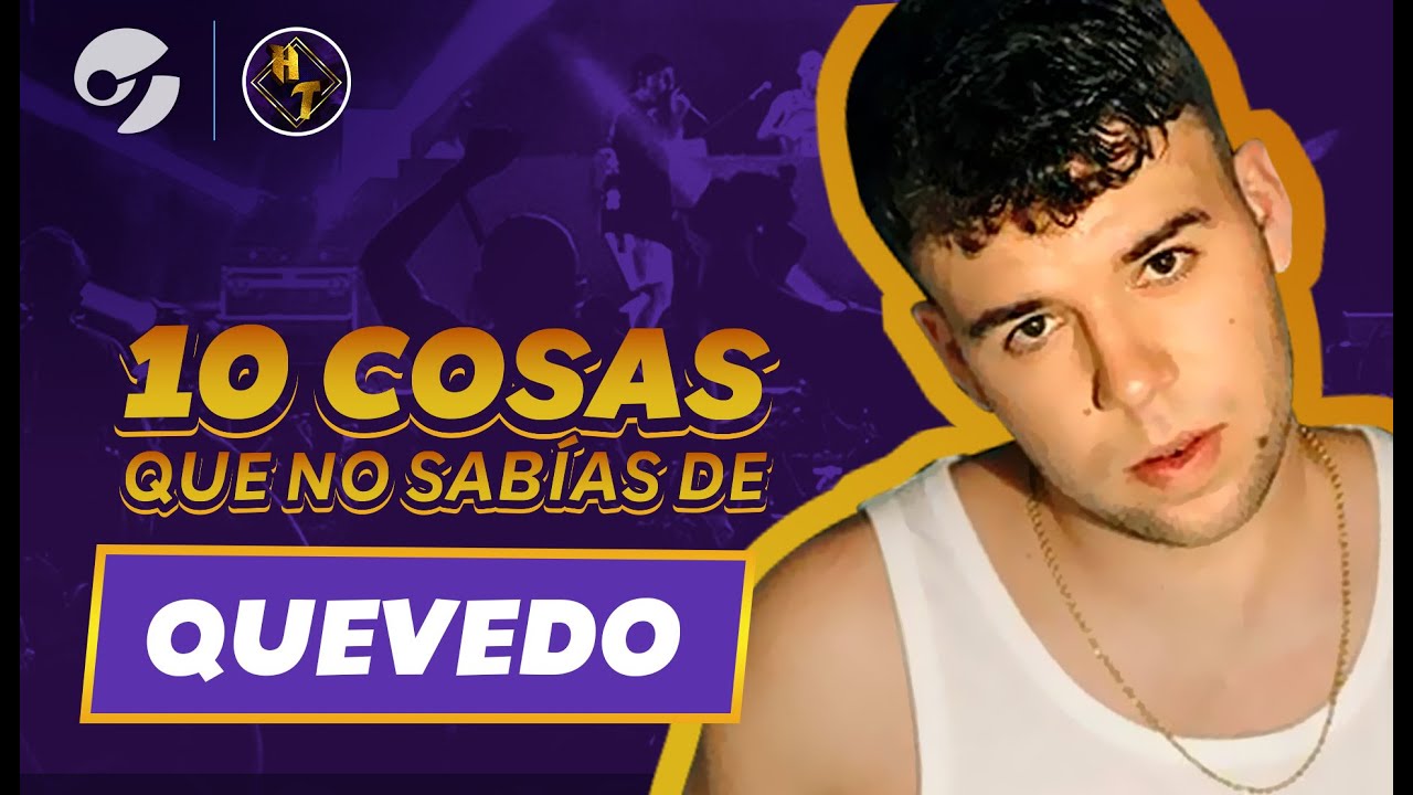 QUIÉN ES QUEVEDO: 10 COSAS que NO SABÍAS de la vida del protagonista de la BZRP Music Sessions #52