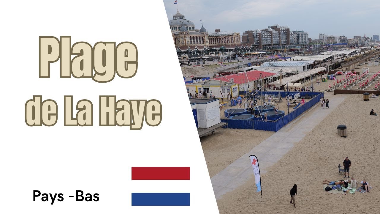 Plage de La Haye  - Pays - Bas  🇳🇱