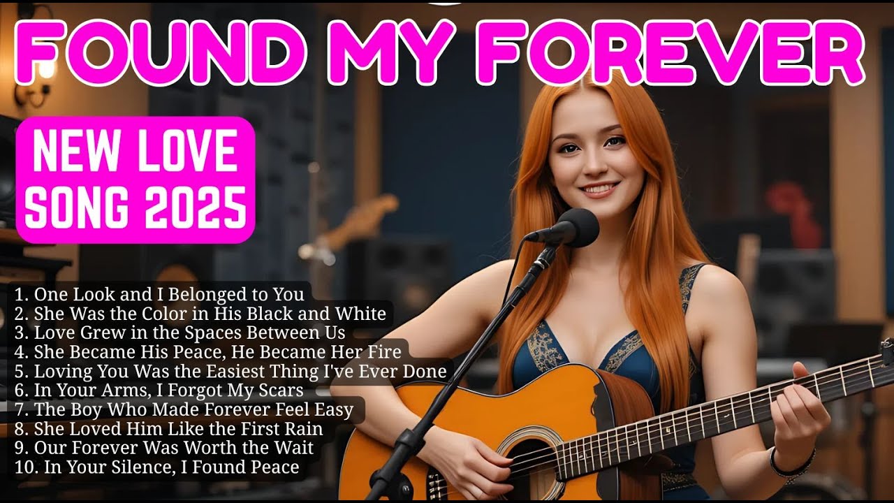 NEW SONG 2025 : 10 Songs That Define Soulmate Love