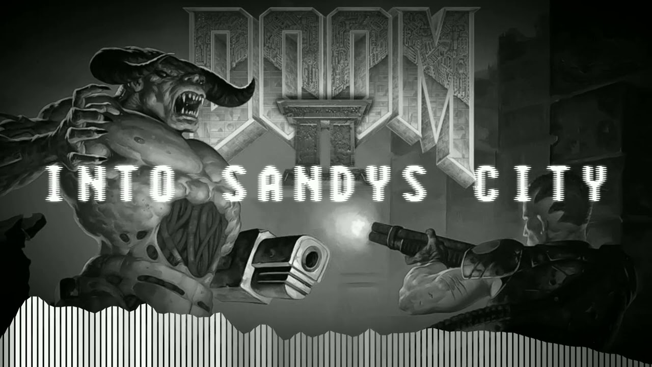 DOOM 2 - Into Sandy's City - Map09 { Cover by Alt in the Halls }