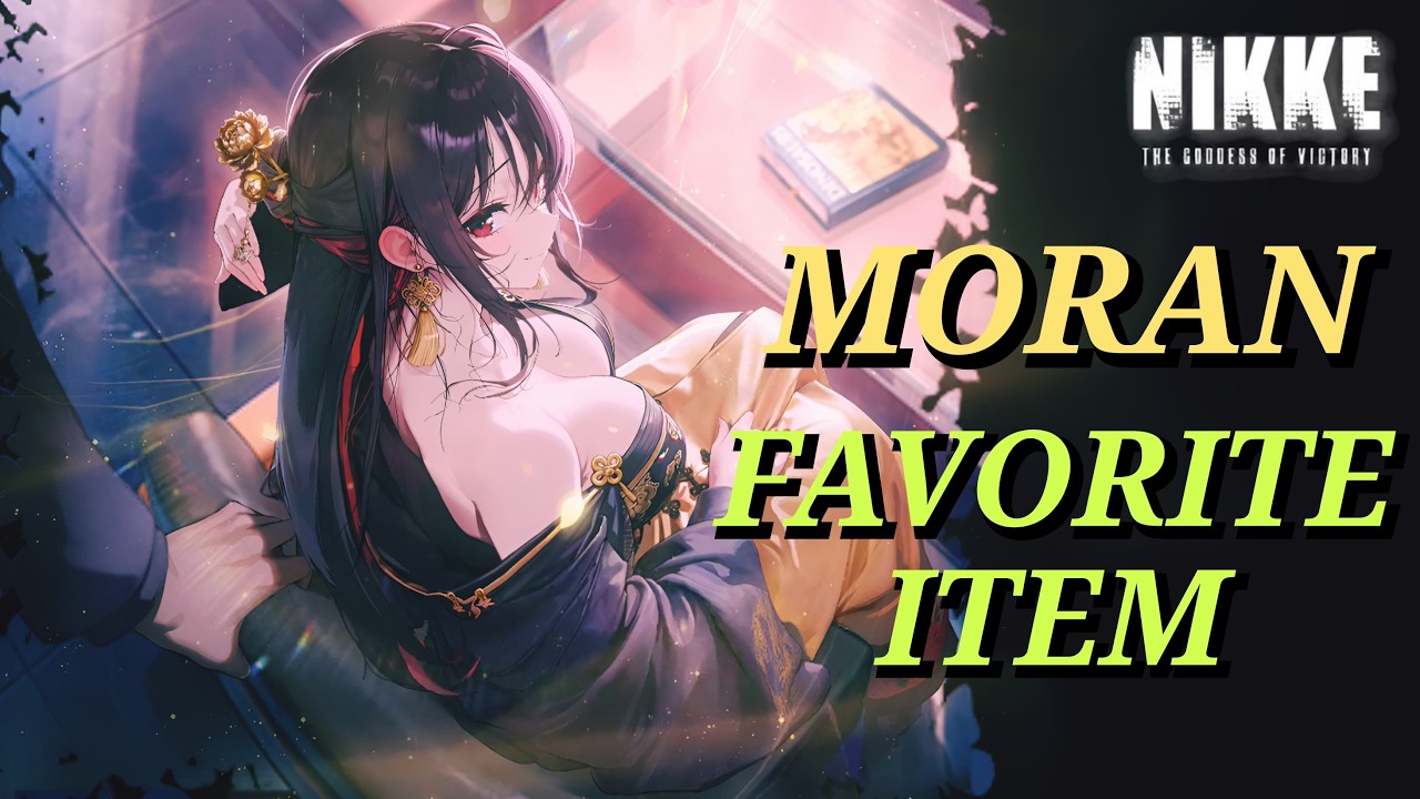Moran Favorite Item Full Story | NIKKE