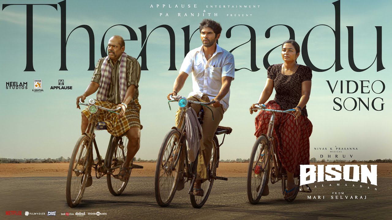 Thennaadu Video Song | Bison Kaalamaadan | Dhruv, Anupama | Mari Selvaraj | Nivas K Prasanna