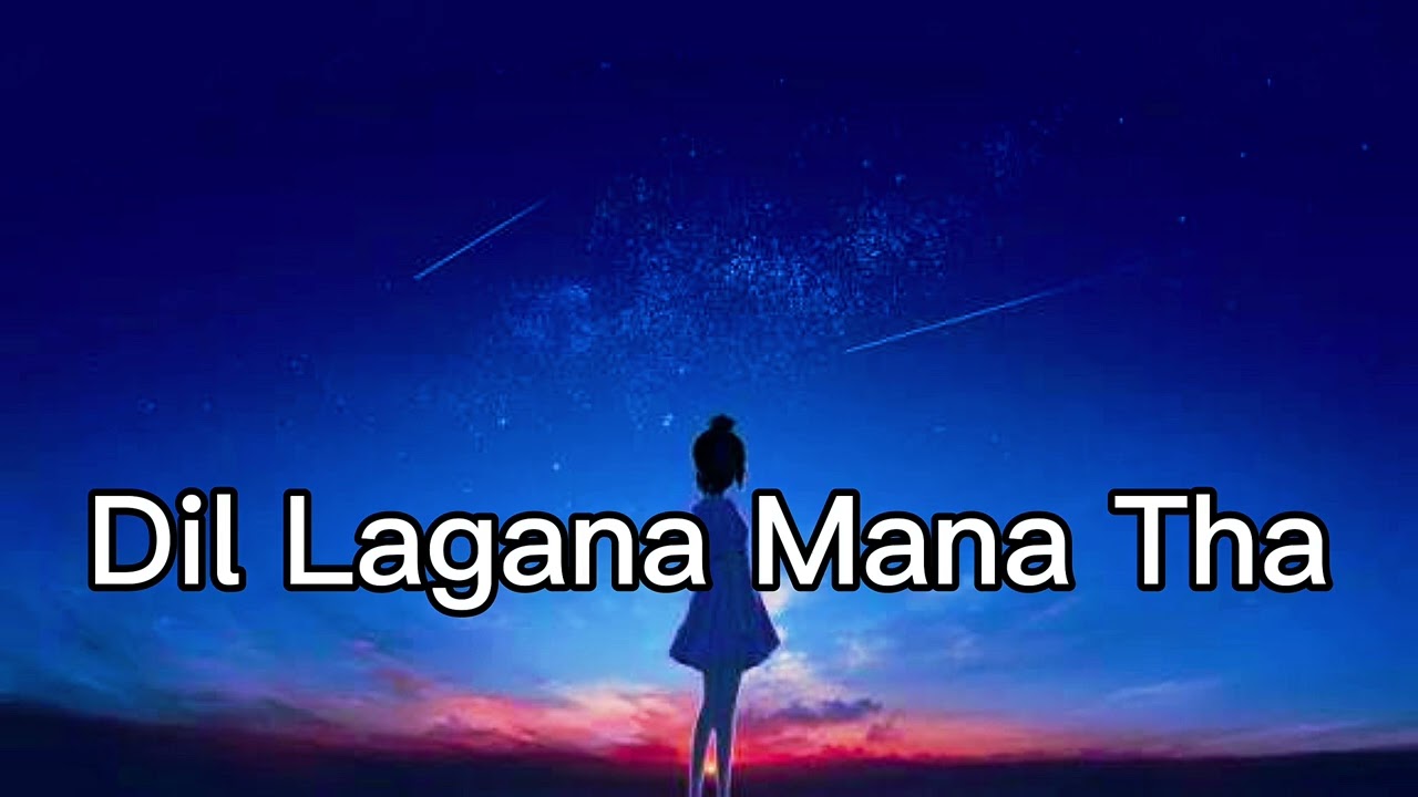 Dil Lagana Mana Tha ♥️ Sad Romantic Song 2026 #trendingsong