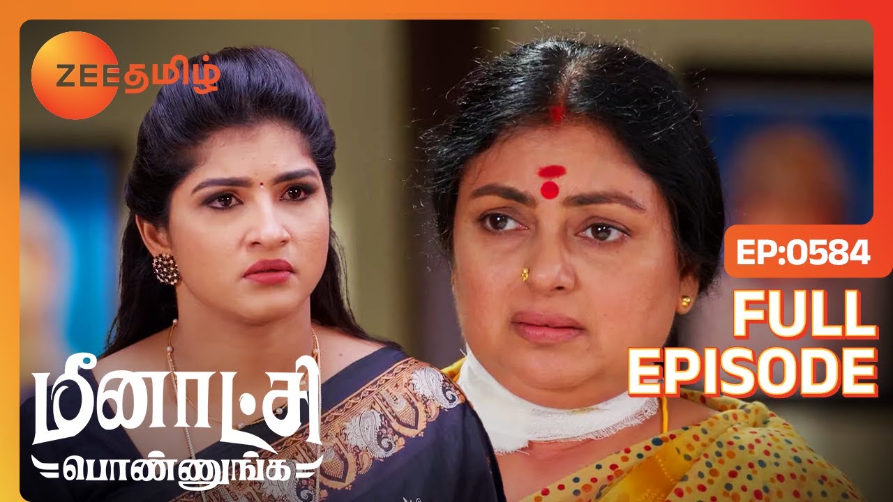 மீனாட்சிய சுட்டது இவங்க தானா? | Meenakshi Ponnunga - Full Ep - 584 - Meenakshi, Vetri - Zee Tamil