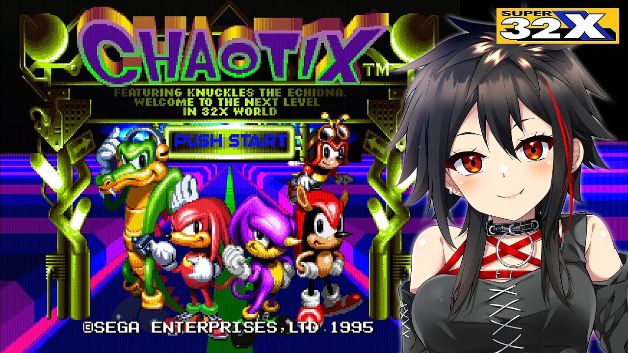 【スーパー32X/カオティクス】実機でしか遊べない！ナックルズが主人公のソニックシリーズスピンオフのレアゲー #メガドライブ #レトロゲーム  【Vtuber/霞侑華】