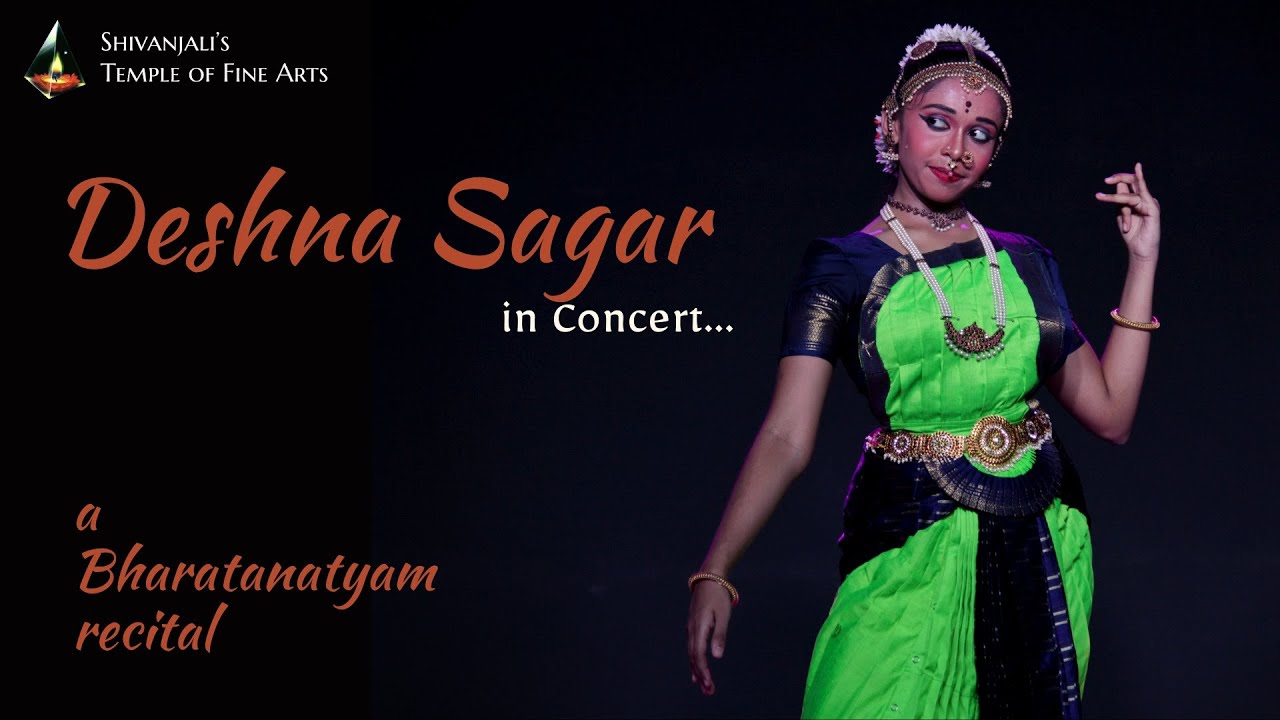Kum. Deshna Sagar | A solo Bharatnatyam recital