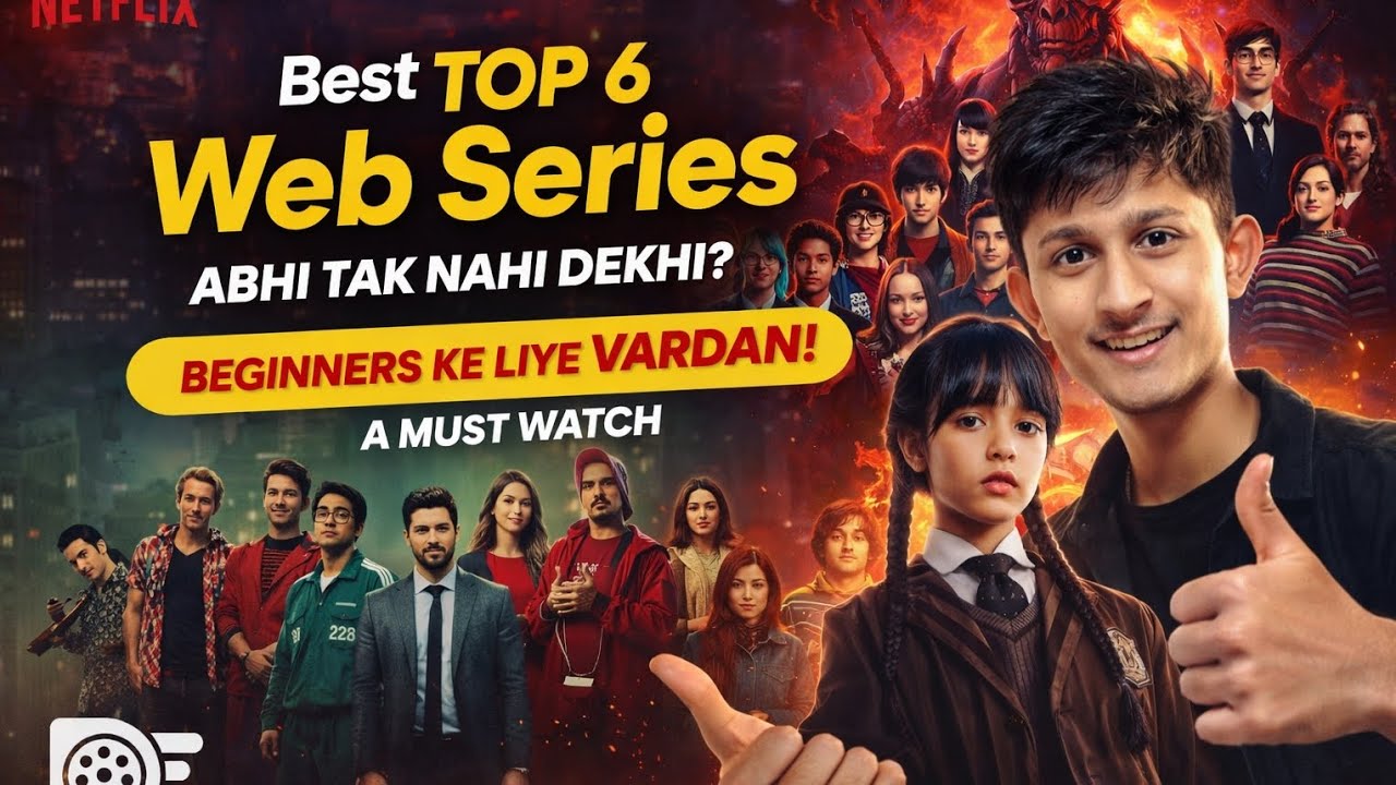 Best Top 6 Web Series on Netflix 😱 | Beginners ke liye Vardaan 🔥