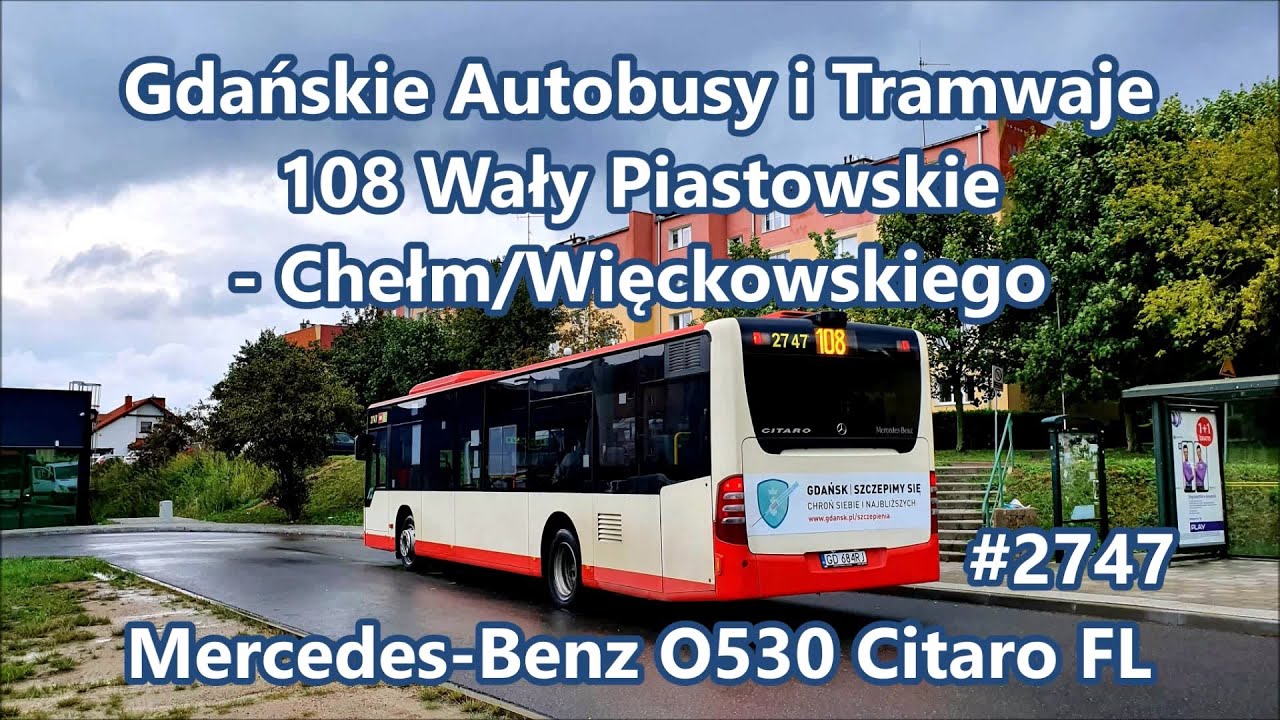 GAiT - linia 108, Mercedes-Benz O530 Citaro FL #2747